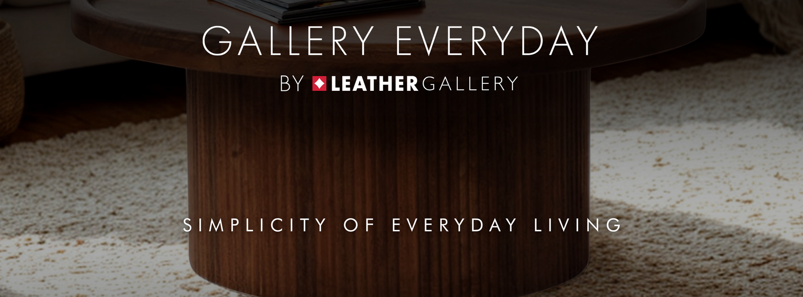 Gallery_Everyday_banner_desktop_affordable_furniture_furniture_for_sale_south_africa_best_coffee_tables_south_africa